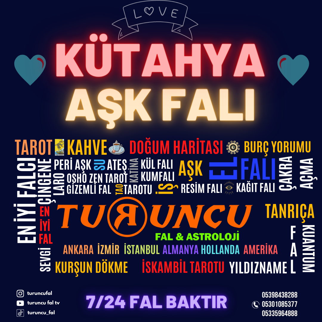 Kütahya fal cafe Falcı cafe, fal cafeler, fal falcı cafeler, fal baktır, fal cafe, fal bakan falcı, fal çeşitleri, fal kafe, fal kahve tarot falı, Kütahya Aşk falı, fal cafe Kütahya fal cafe Falcı cafe, fal cafeler, fal falcı cafeler, fal baktır, fal cafe, fal bakan falcı, fal çeşitleri, fal kafe, fal kahve tarot falı, Kütahya Aşk falı, fal cafe